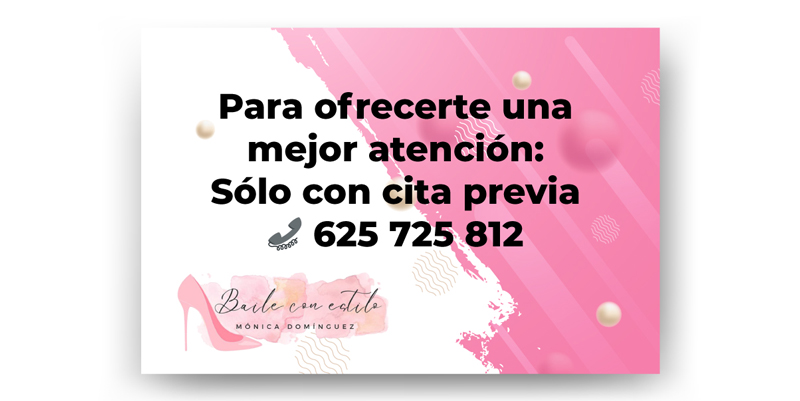 Promotional banner offering appointment-only service; shows phone number 625 725 812 and brand logo 'Baile con estilo' (Mónica Domínguez).